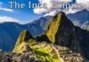 The Inca Empire: A Legacy of Labor, Innovation, and Sudden Collapse